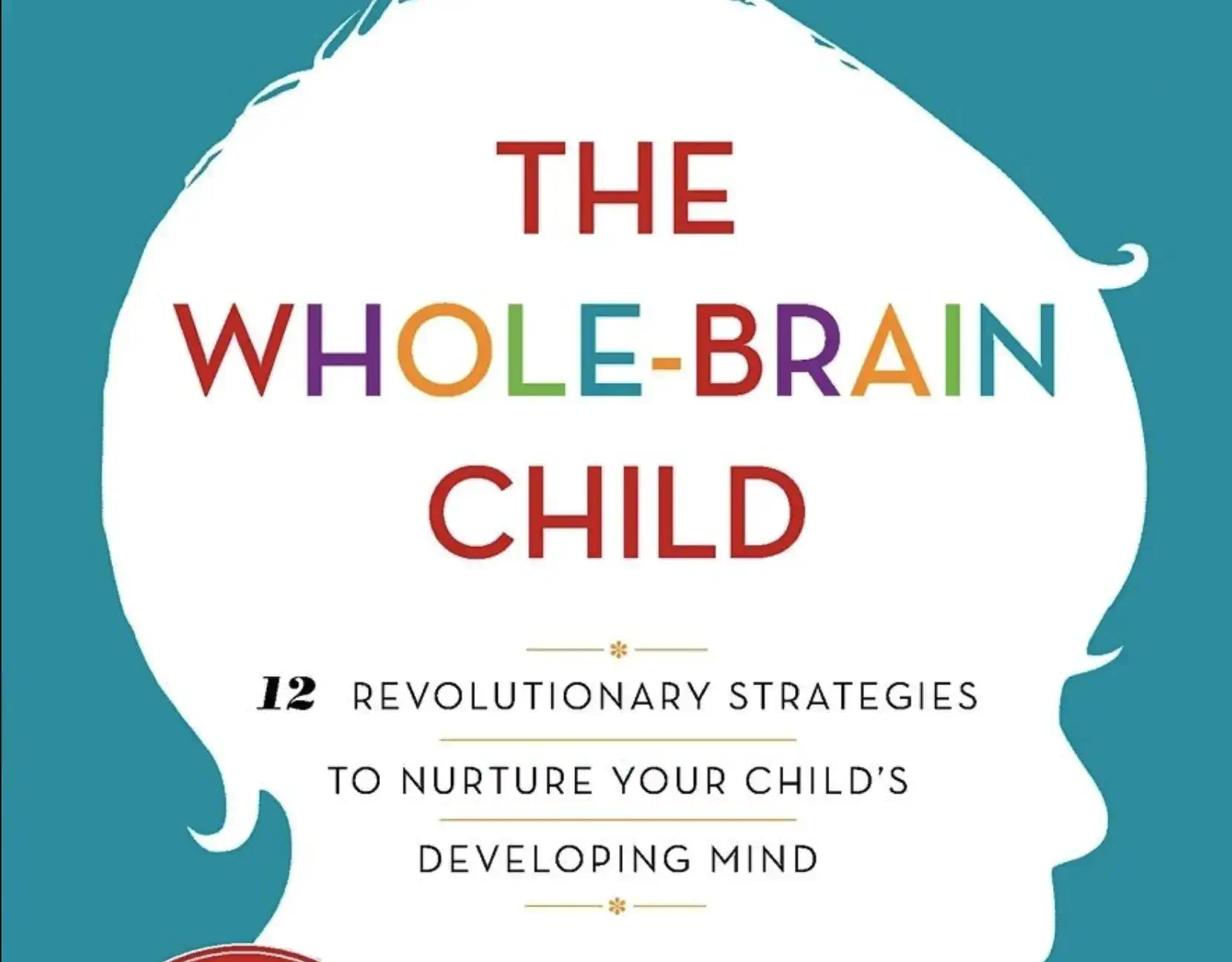 The Whole-Brain Child